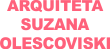 Arquiteta Suzana Olescoviski